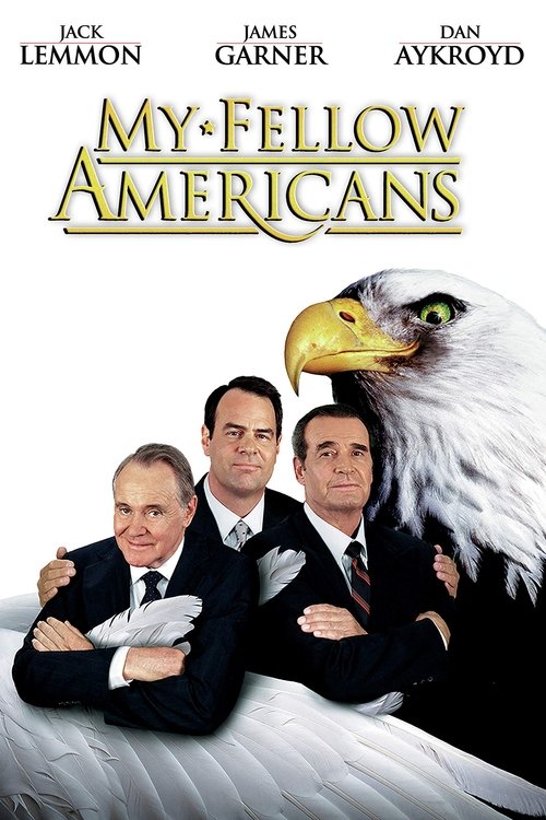 My Fellow Americans movie poster