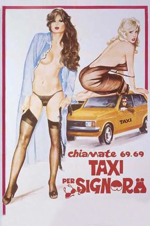 Chiamate 6969: Taxi Per Signora movie poster