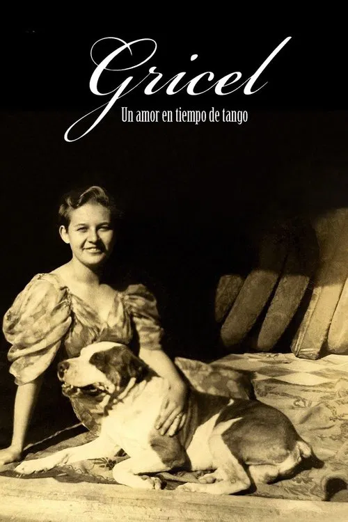 Gricel. Un amor en tiempo de tango movie poster