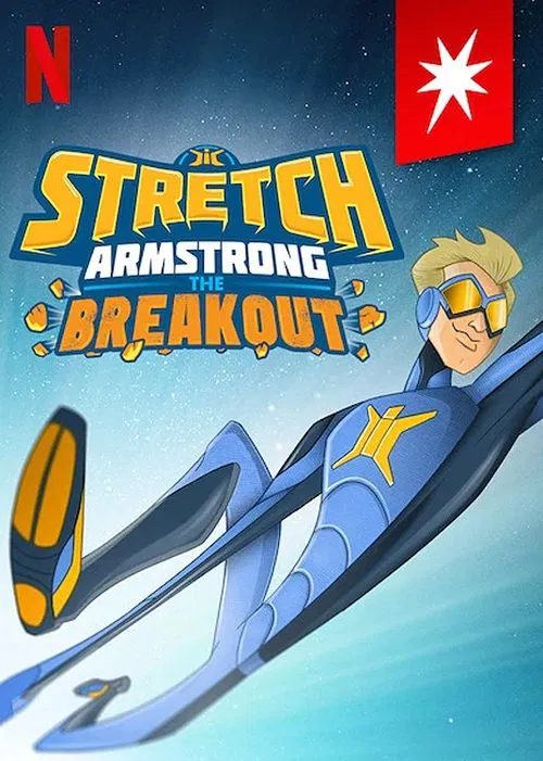 Stretch Armstrong: The Breakout movie poster