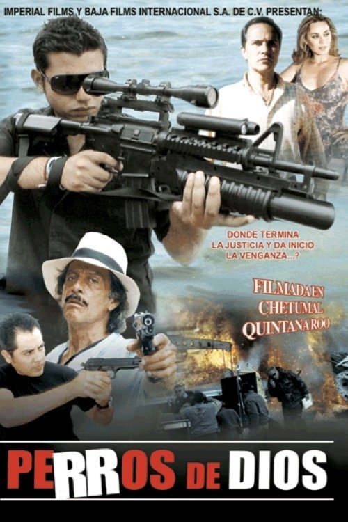 Perros de dios movie poster