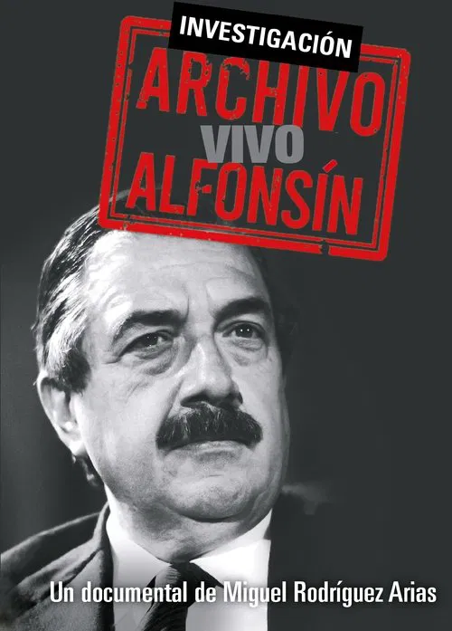 Poster do filme Archivo vivo Alfonsín
