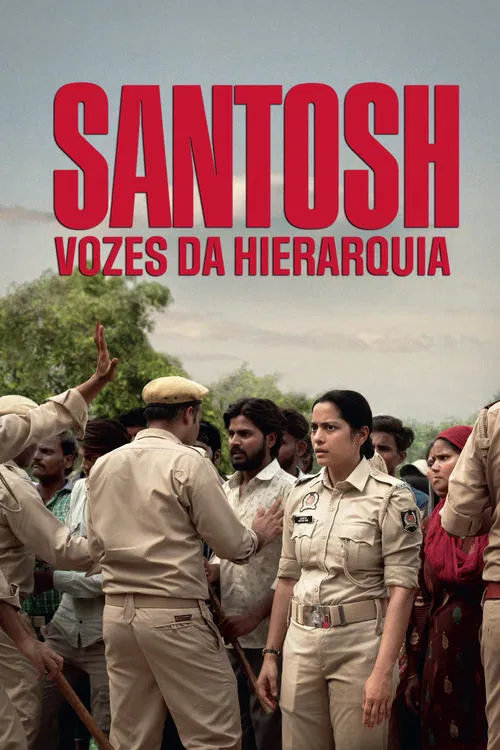 Poster do filme Santosh: Vozes da Hierarquia