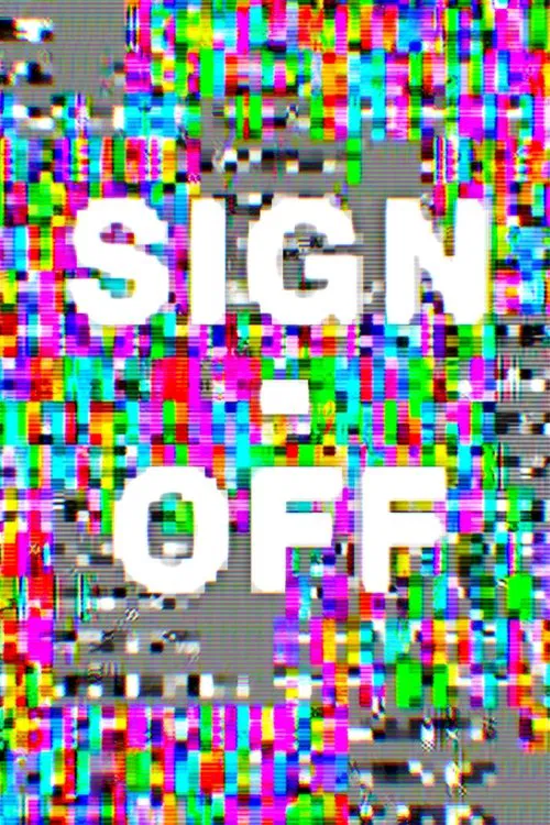 Poster do filme SIGN-OFF