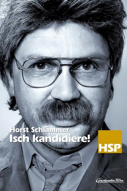 Horst Schlämmer - Isch kandidiere! movie poster