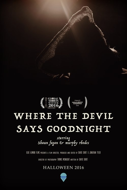 Where The Devil Says Goodnight movie poster