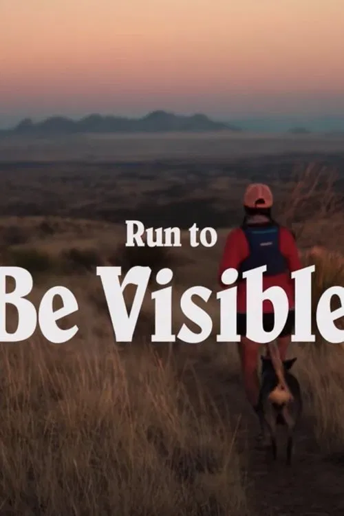 Poster do filme Run to Be Visible