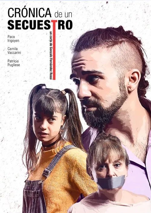 Crónica de un Secuestro movie poster