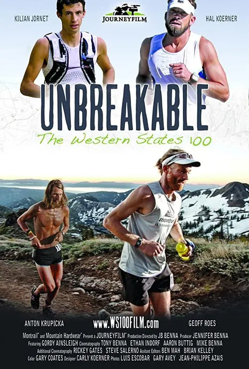 Unbreakable: The Western States 100 movie poster