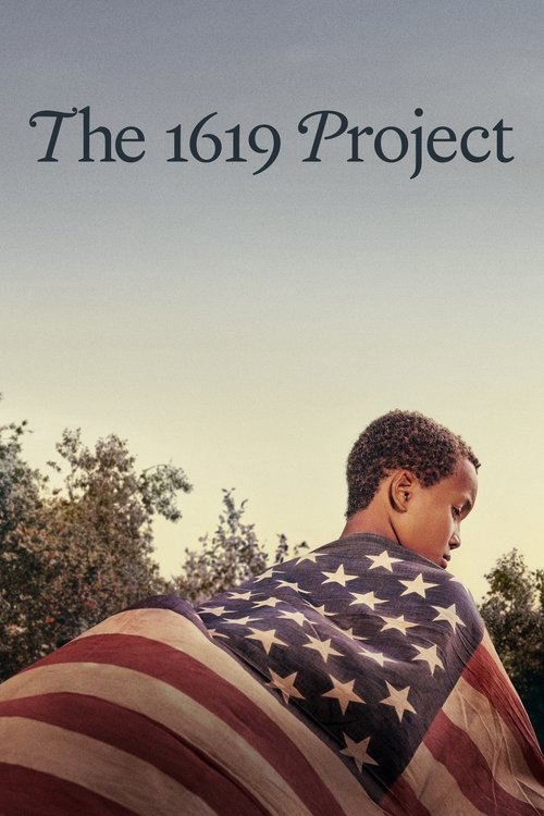 The 1619 Project tv show poster