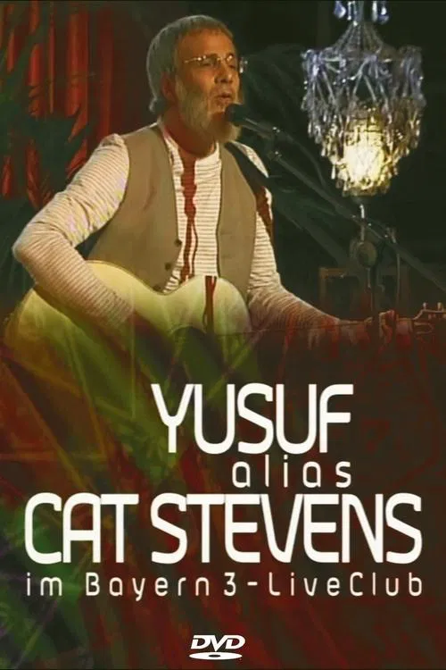 Yusuf alias Cat Stevens im Bayern 3-LiveClub movie poster