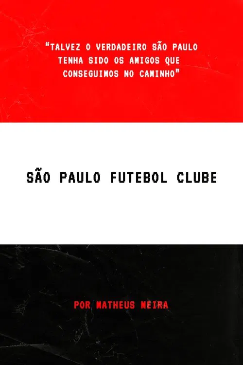 São Paulo Futebol Clube movie poster