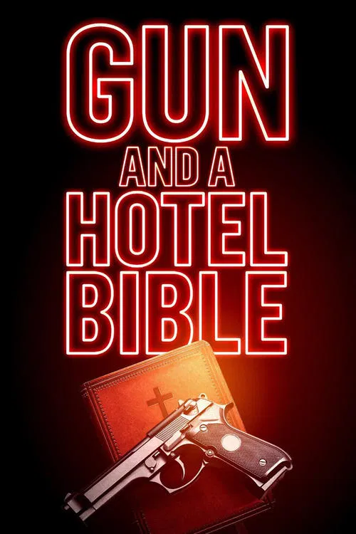 Poster do filme Gun and a Hotel Bible