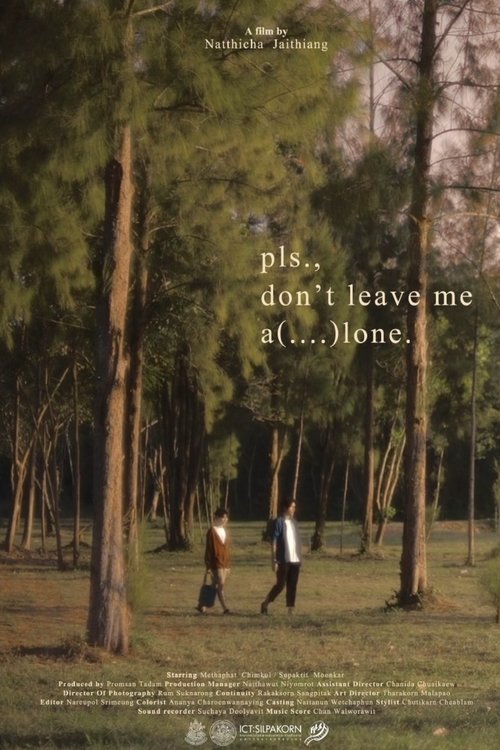 Pls., don’t leave me a(….)lone. movie poster