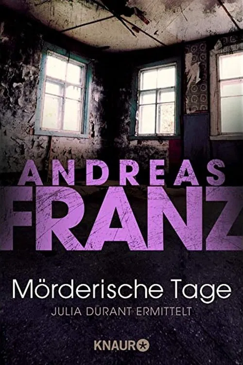 Mörderische Tage - Julia Durant ermittelt movie poster
