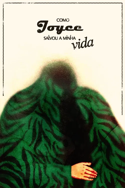 Poster do filme Como Joyce salvou a minha vida
