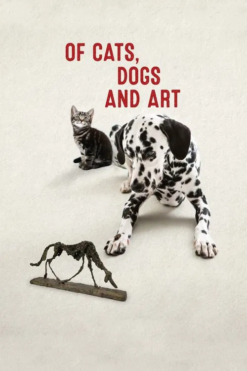 Of Cats, Dogs and Art movie poster