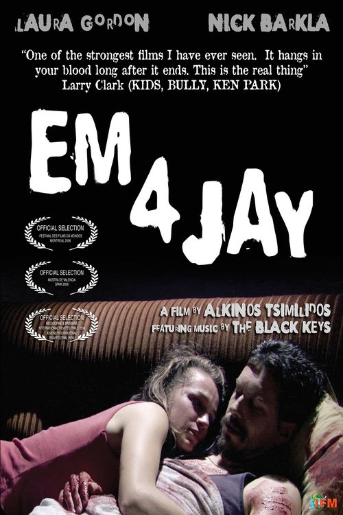 Em 4 Jay movie poster