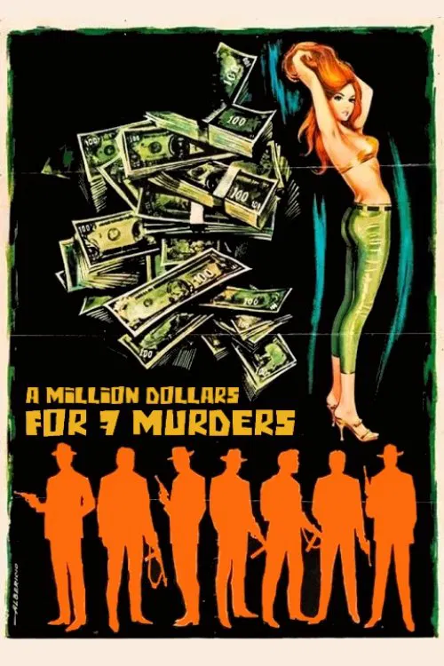 Poster do filme A Million Dollars for 7 Murders
