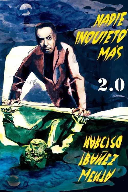 Nadie inquietó más: Narciso Ibáñez Menta 2.0 movie poster