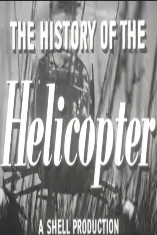 The History of the Helicopter movie poster