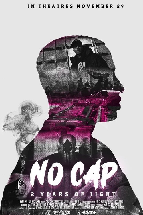 No Cap: 2 Years of Light movie poster