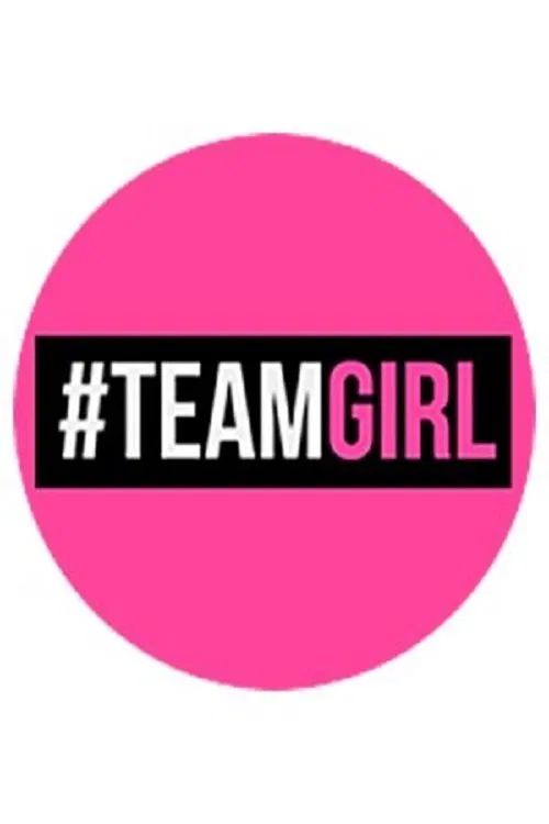 Team Girl tv show poster