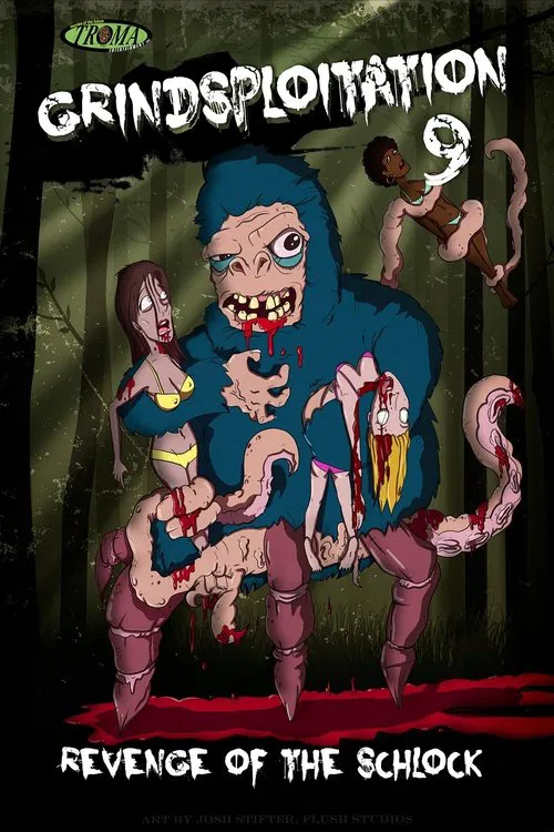 Grindsploitation 9: Revenge of the Schlock movie poster