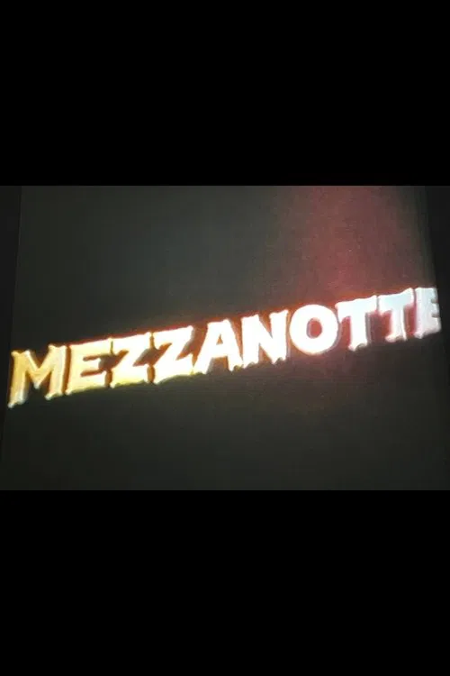 Mezzanotte movie poster