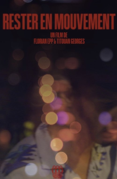 Rester en mouvement movie poster