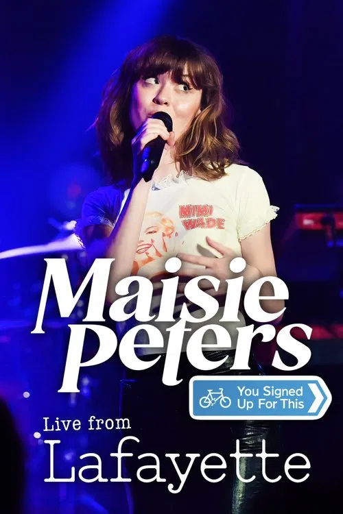 Maisie Peters: You Signed Up For This Live From Lafayette movie poster
