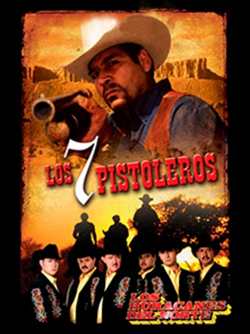 Los Siete Pistoleros movie poster