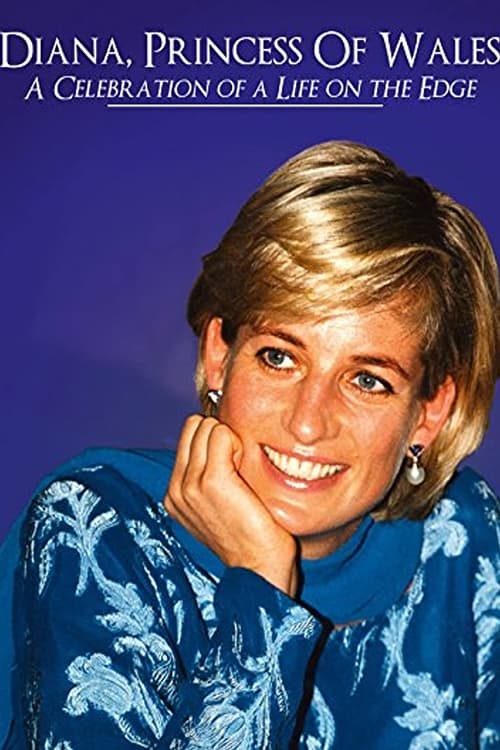 Diana Princess of Wales: a Celebration of a Life movie poster