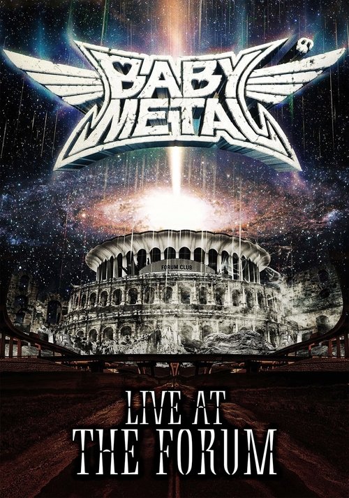 BABYMETAL - Live at The Forum movie poster