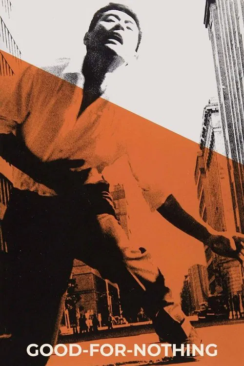 Good-for-Nothing movie poster