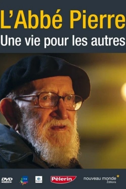 Un abbé nommé Pierre, une vie pour les autres movie poster
