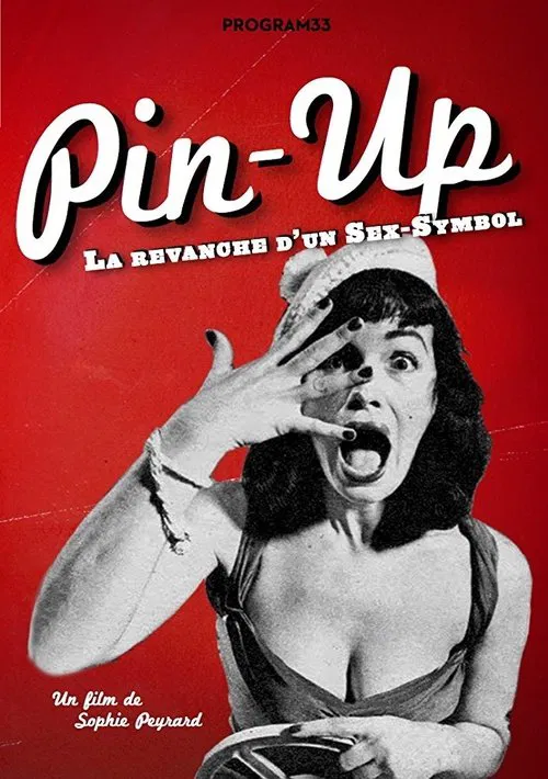 Pin-Up, the Revenge of a Sex Symbol movie poster