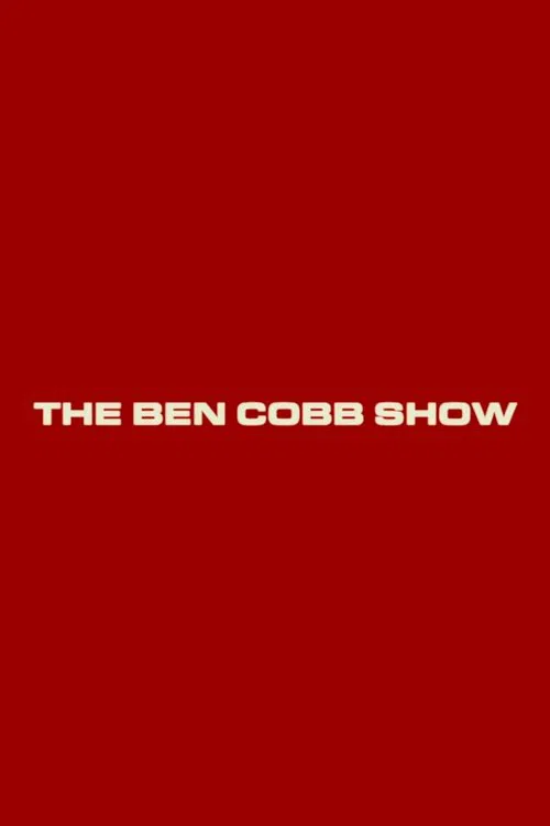 The Ben Cobb Show movie poster
