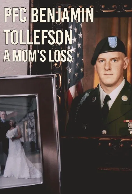 Poster do filme PFC Benjamin Tollefson: A Mom's Loss