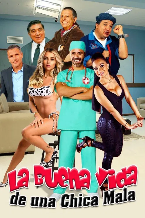 La buena vida de una chica mala movie poster