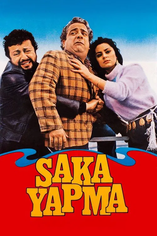 Şaka Yapma movie poster