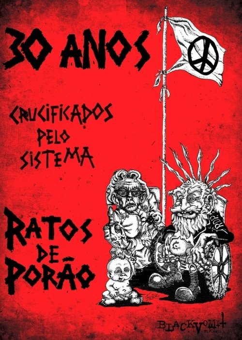 30 Anos Crucificados pelo Sistema: Ratos de Porão movie poster