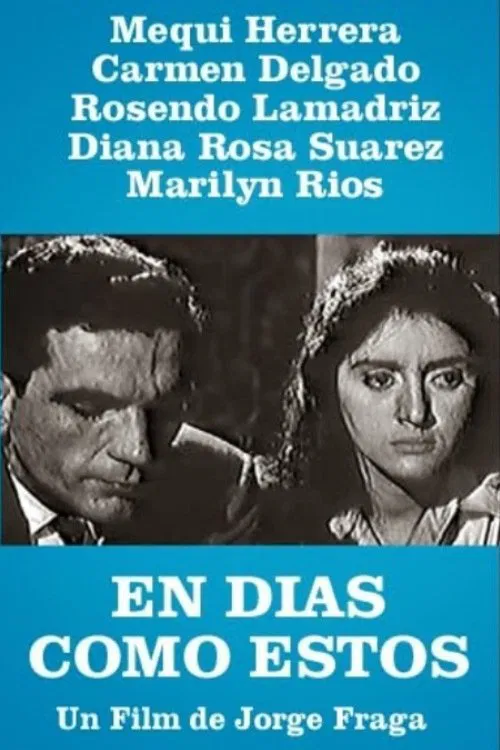 En días como estos movie poster