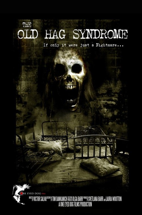 The Old Hag Syndrome movie poster