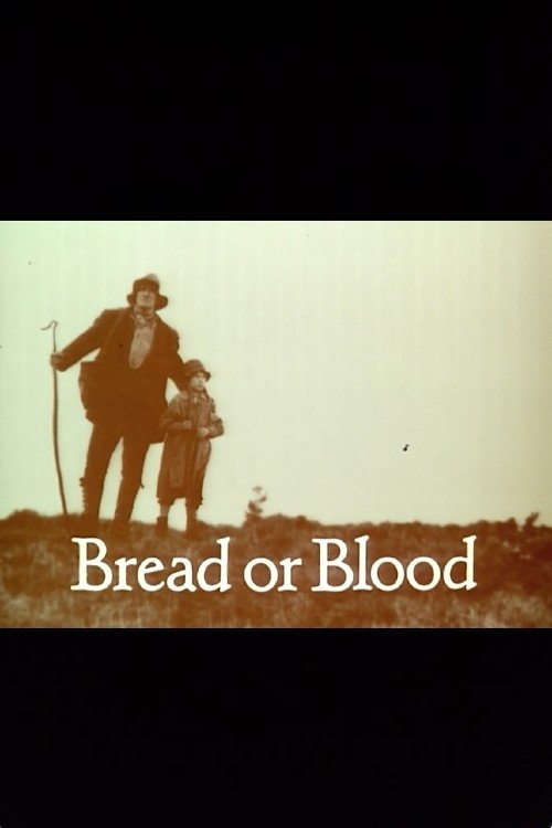 Bread or Blood movie poster