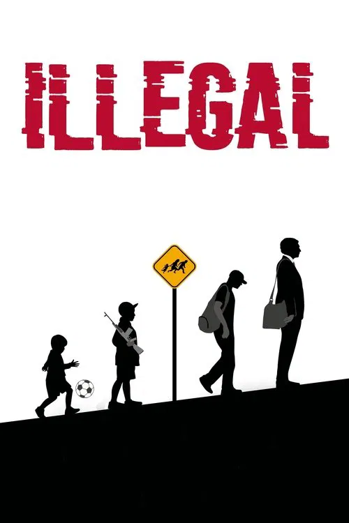 Illegal movie poster