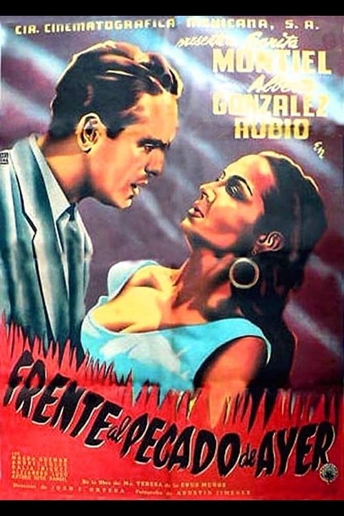 Frente al Pecado de Ayer movie poster