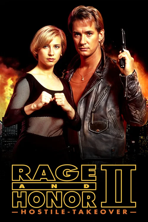 Rage and Honor II: Hostile Takeover movie poster