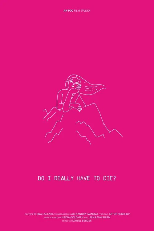 Do I Really Have to Die? movie poster