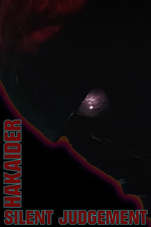 Hakaider: Silent Judgement movie poster
